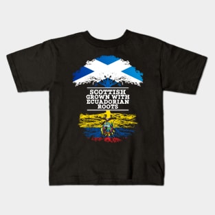 Scottish Grown With Ecuadorian Roots - Gift for Ecuadorian With Roots From Ecuador Kids T-Shirt